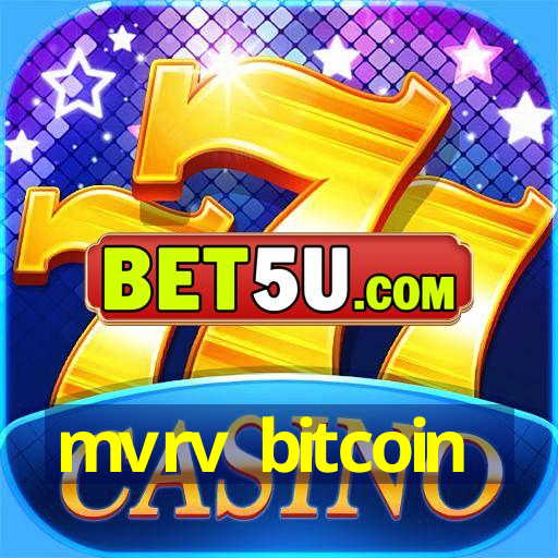 mvrv bitcoin